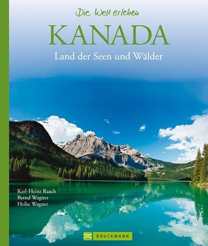 Stock image for Kanada: Land der Seen und Wlder for sale by medimops