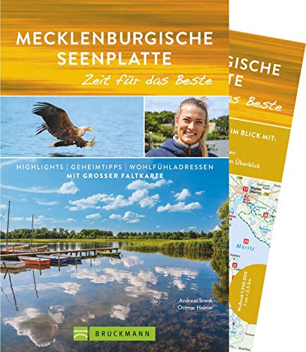 9783765460630: Mecklenburgische Seenplatte - Zeit für das Beste: Highlights - Geheimtipps - Wohlfühladressen