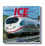 Stock image for ICE - InterCityExpress for sale by medimops