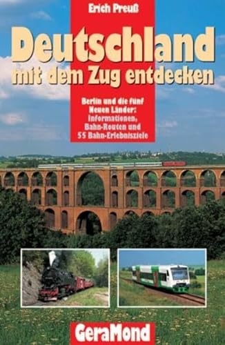9783765471827: Deutschland mit dem Zug entdecken. Ostdeutschland. Eisenbahntipps fr Ostdeutschland.