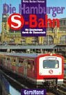 9783765471919: Die Hamburger S-Bahn.