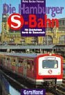 Stock image for Die Hamburger S-Bahn for sale by medimops