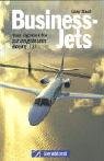 Stock image for Business-Jets. Vom LightJet bis zur umgebauten Boeing 737 for sale by medimops