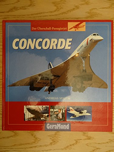 Stock image for Concorde. Der berschall-Passagierjet for sale by medimops