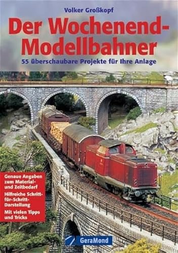 Beispielbild fr Der Wochenend-Modellbahner: 30 berschaubare Projekte fr Ihre Anlage zum Verkauf von medimops