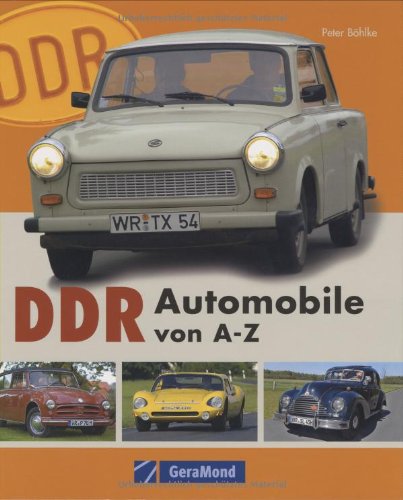 Beispielbild fr DDR-Automobile von A-Z zum Verkauf von medimops