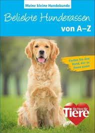 Beispielbild fr Meine kleine Hundekunde: Beliebte Hunderassen von A-Z zum Verkauf von medimops