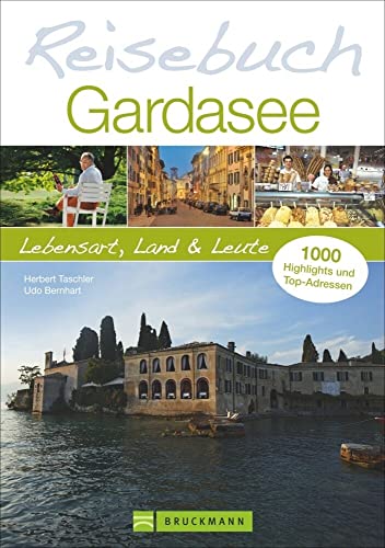 9783765487408: Reisebuch Gardasee: Lebensart, Land und Leute