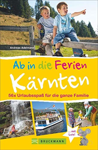 Stock image for Ab in die Ferien - Krnten -Language: german for sale by GreatBookPrices