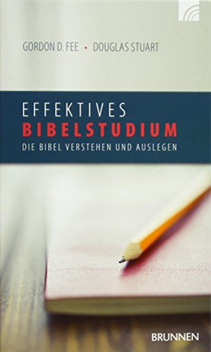 Beispielbild fr Effektives Bibelstudium -Language: german zum Verkauf von GreatBookPrices