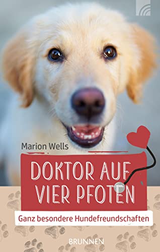 Stock image for Doktor auf vier Pfoten: Ganz besondere Hundefreundschaften for sale by medimops