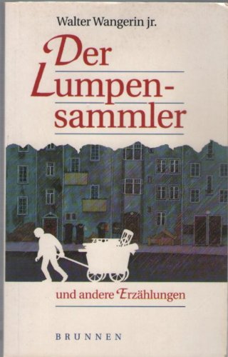 9783765510571: Der Lumpensammler und andere Erzhlungen