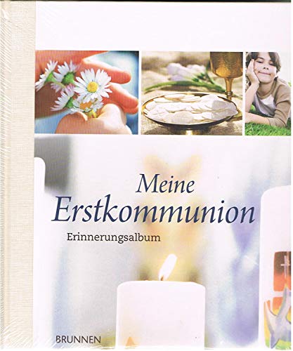 Meine Erstkommunion: Erinnerungsalbum - Irmtraut Fröse-Schreer