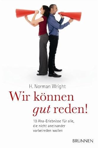 Wir knnen gut reden! (9783765514180) by H. Norman Wright