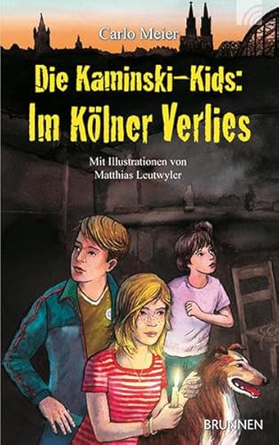 Die Kaminski-Kids: Im KÃ¶lner Verlies: Band 15 (9783765516146) by Meier, Carlo