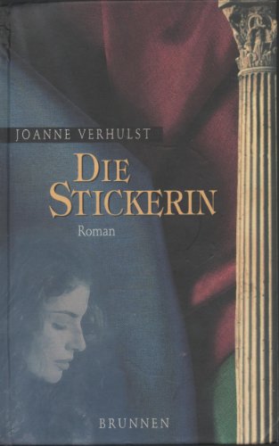 Die Stickerin. Roman. Deutsch von Ulrike Zellmer.