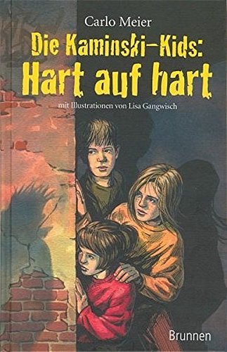 Stock image for Die Kaminski-Kids: Hart auf hart. Die Kaminski-Kids, Bd. 3 for sale by medimops