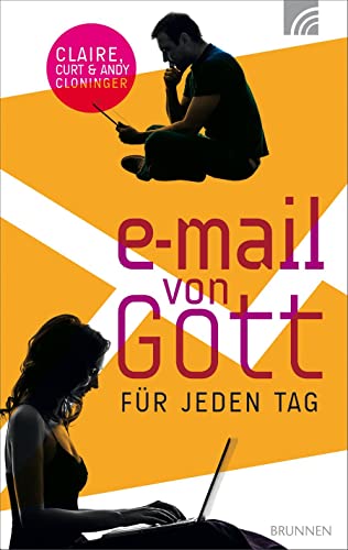 Stock image for E-Mail von Gott fr jeden Tag: 365 erfrischende Inputs for sale by medimops