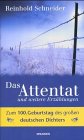 Das Attentat und weitere ErzÃ¤hlungen (9783765518355) by Schneider, Reinhold; Thiede, Carsten P.