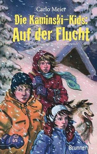 Die Kaminski-Kids: Auf der Flucht (9783765518485) by Meier, Carlo