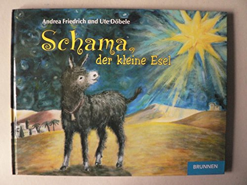 Beispielbild fr Schama, der kleine Esel zum Verkauf von medimops