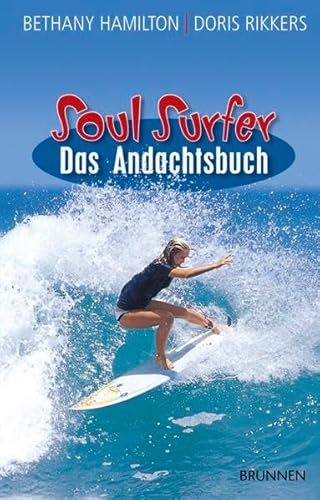 Beispielbild fr Soul Surfer - Das Andachtsbuch zum Verkauf von medimops