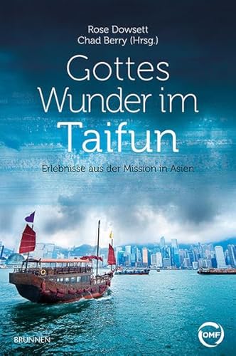 Beispielbild fr Gottes Wunder im Taifun - Erlebnisse aus der Mission in Asien zum Verkauf von Buch et cetera Antiquariatsbuchhandel