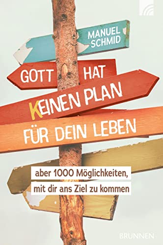 Beispielbild fr Gott hat keinen Plan fr dein Leben zum Verkauf von GreatBookPrices