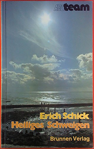 Heiliges Schweigen. - Schick, Erich