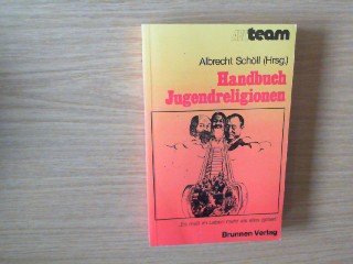 Beispielbild fr Handbuch Jugendreligionen. Informationen, Analysen, Alternativen zum Verkauf von Versandantiquariat Felix Mcke