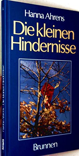 Die kleinen Hindernisse