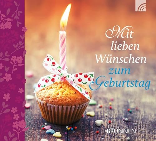 9783765530289: Mit lieben Wnschen zum Geburtstag