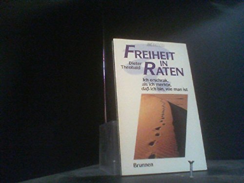 9783765534126: Freiheit in Raten. Ich erschrak, als ich merkte, dass ich bin, wie man ist. Aus dem Tagebuch des Mose