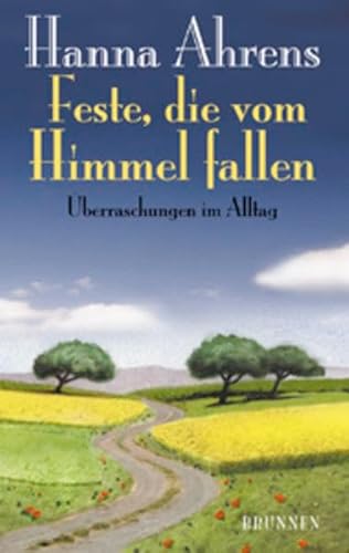 Beispielbild fr Feste, die vom Himmel fallen zum Verkauf von Gabis Bcherlager