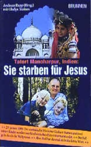 Beispielbild fr Tatort Manoharpur, Indien: Sie starben fr Jesus zum Verkauf von Der Bcher-Br