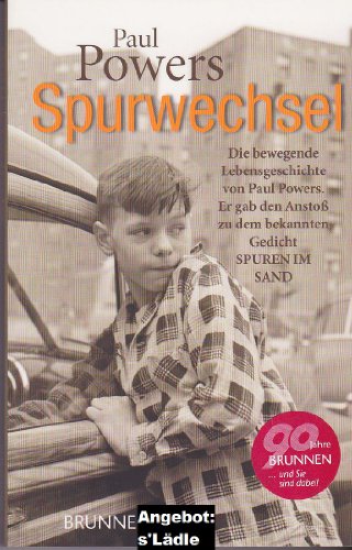 Spurenwechsel. Sonderausgabe. (9783765536953) by Powers, Paul