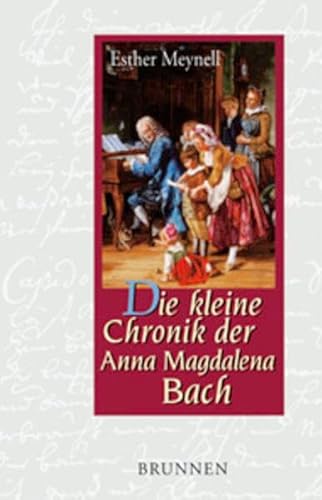 9783765537400: Die kleine Chronik der Anna Magdalena Bach