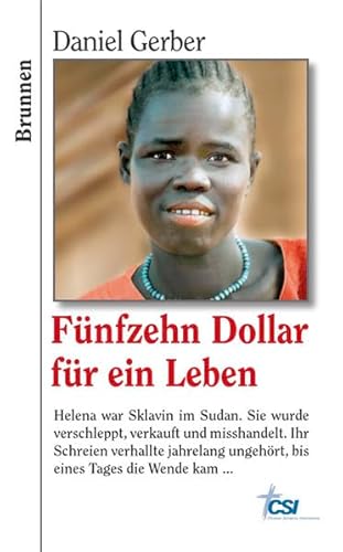 9783765538438: Fnfzehn Dollar fr ein Leben