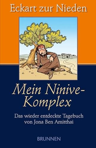 Stock image for Mein Ninive-Komplex. Das wieder entdeckte Tagebuch von Jona Ben Amitthai for sale by medimops