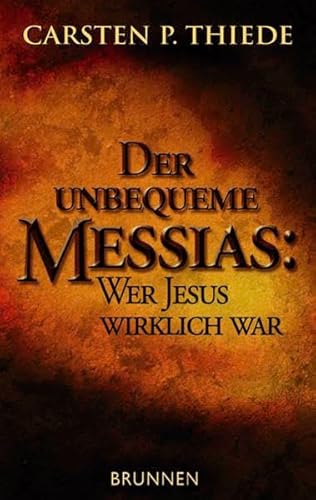 Beispielbild fr Der unbequeme Messias zum Verkauf von Bookmonger.Ltd