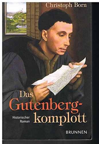 9783765540486: Das Gutenberg-Komplott: Historische Roman