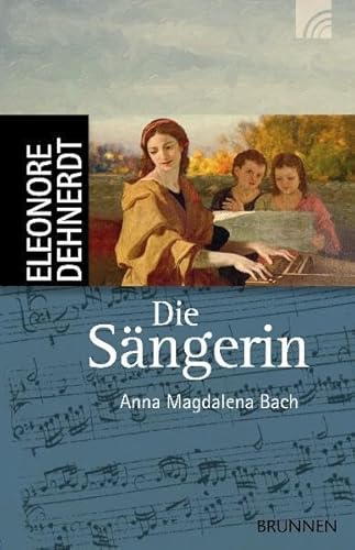 Die Sängerin - Eleonore Dehnerdt