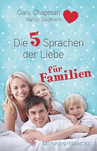 9783765541438: Die fnf Sprachen der Liebe fr Familien