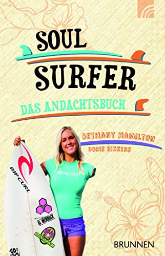 Stock image for Soul Surfer - Das Andachtsbuch -Language: german for sale by GreatBookPrices