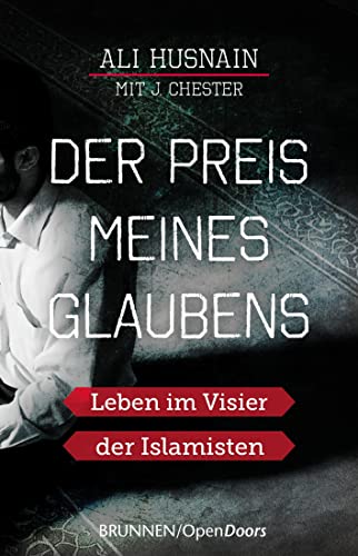 Beispielbild fr Der Preis meines Glaubens: Leben im Visier der Islamisten zum Verkauf von medimops