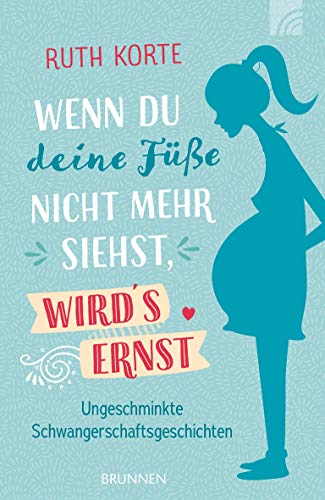 Beispielbild fr Wenn du deine Fe nicht mehr siehst, wird's ernst -Language: german zum Verkauf von GreatBookPrices