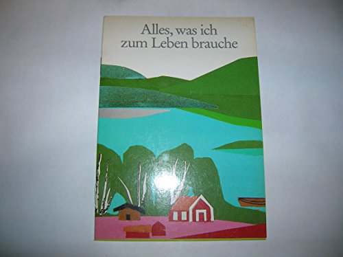 Imagen de archivo de Alles, was ich zum Leben brauche a la venta por medimops