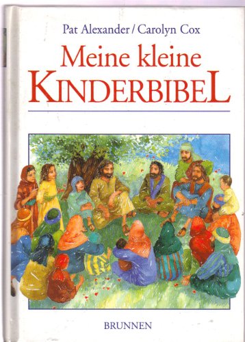 Beispielbild fr Meine Kleine Kinderbibel zum Verkauf von Hamelyn