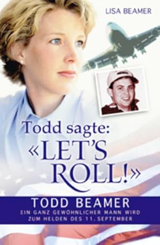 Imagen de archivo de Todd Sagte: 'Let's Roll!' a la venta por ThriftBooks-Atlanta