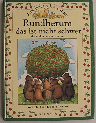 Stock image for Rundherum das ist nicht schwer. Alte und neue Kinderreime for sale by medimops